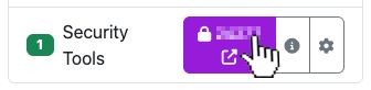 Button to open Dashboard of Security Tools